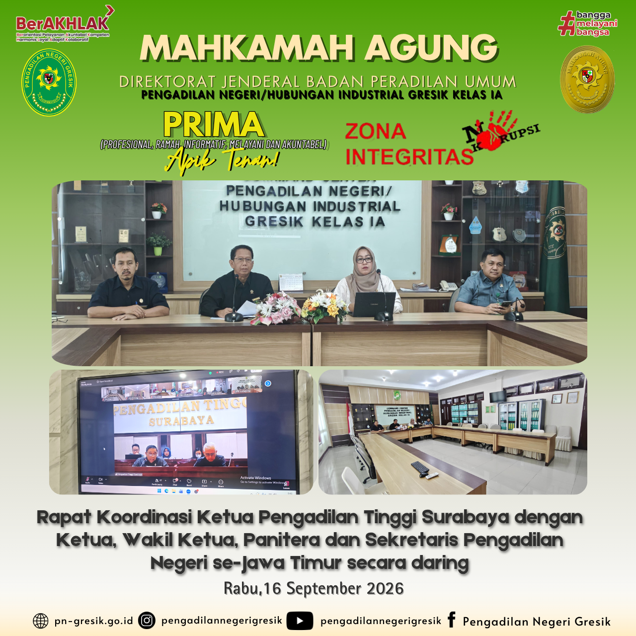 RAPAT KOORDINASI KETUA PENGADILAN TINGGI SURABAYA DENGAN PENGADILAN NEGERI SE-JAWA TIMUR